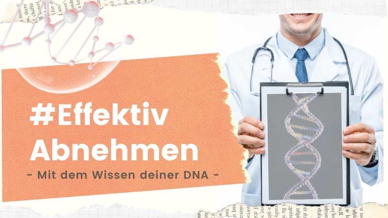 Effektiv Abnehmen DNA