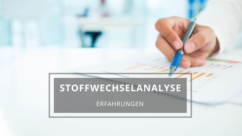 Stoffwechselanalyse Erfahrungen Auswertung